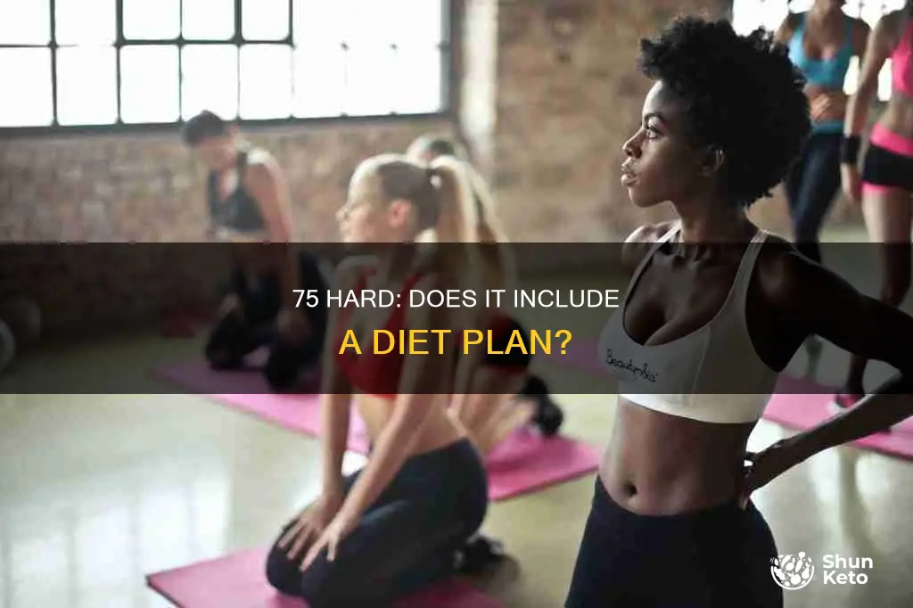 does 75 hard include a diet plan