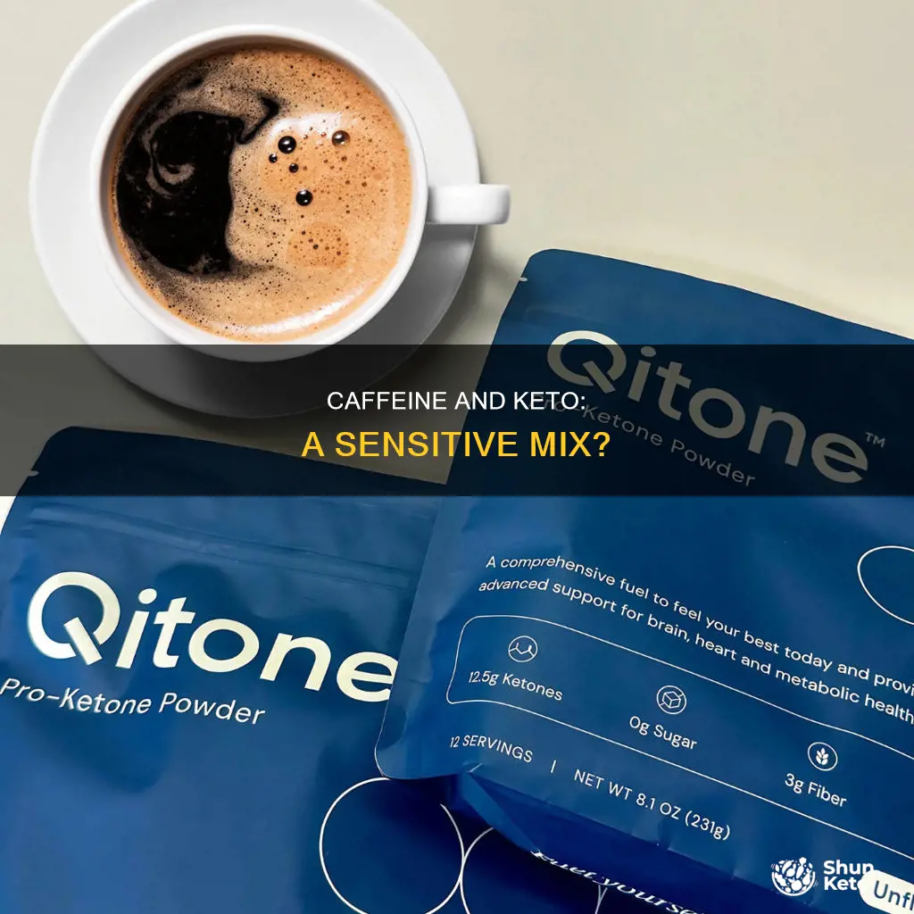 does a ketogenic diet make you more sensitive to caffine