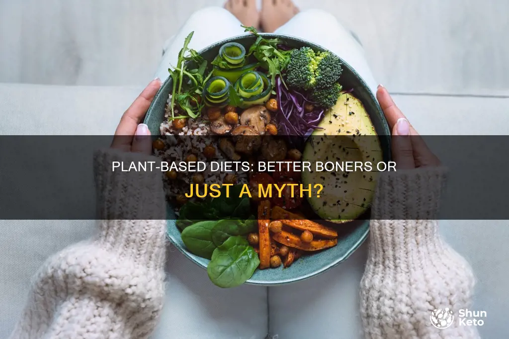 does a plant based diet give better boners