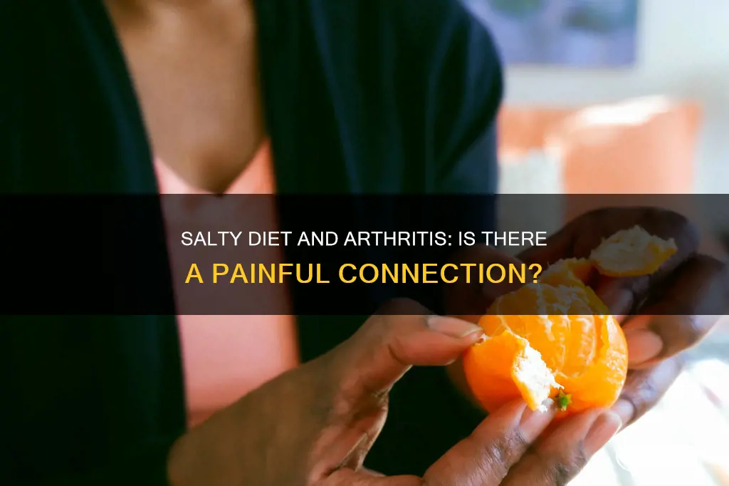 does a salty diet effect arthritis pain