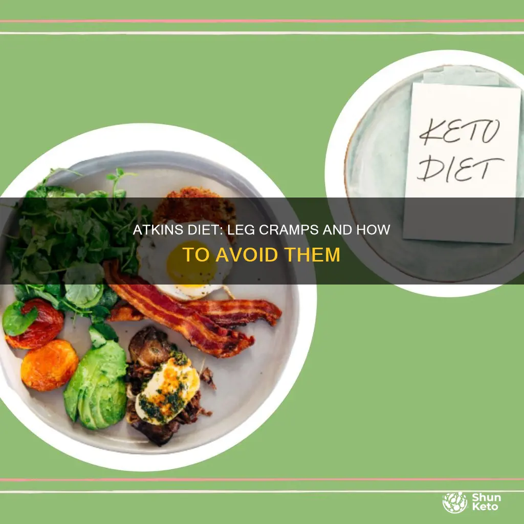does atkins diet cause leg cramps