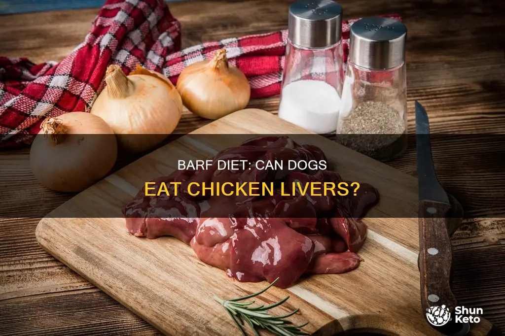 does barf dog diet include chicken livers