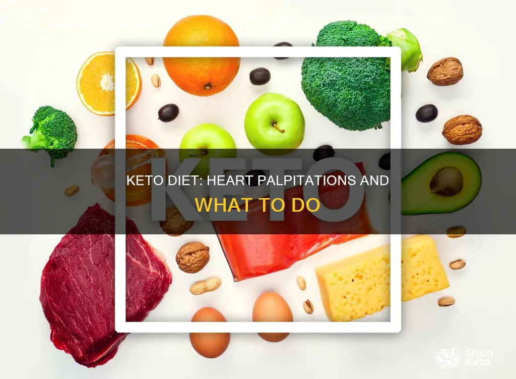 does being on the ketogenic diet cause heart palpitations