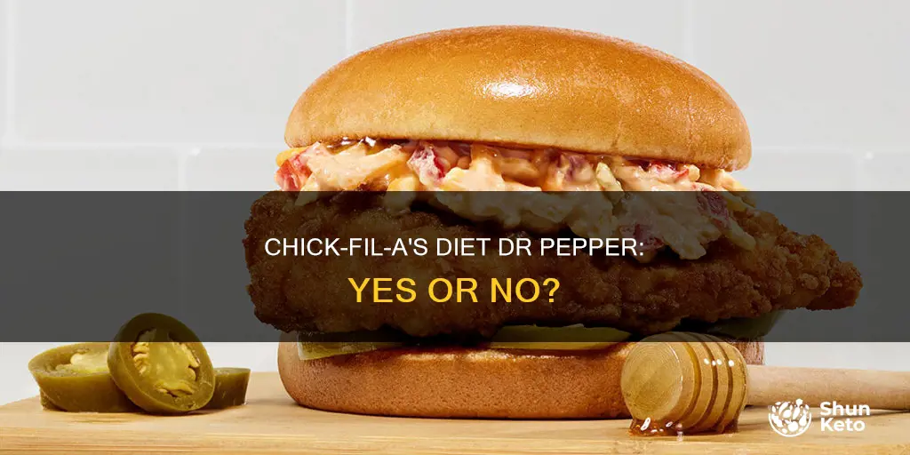 does chick fil a have diet dr pepper