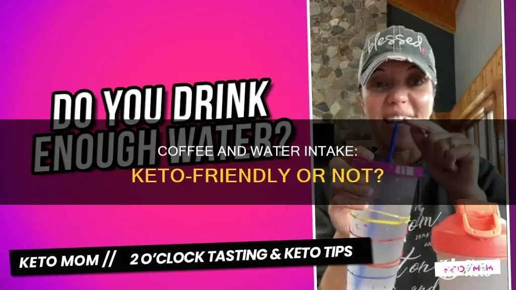 does coffee count as water intake on keto