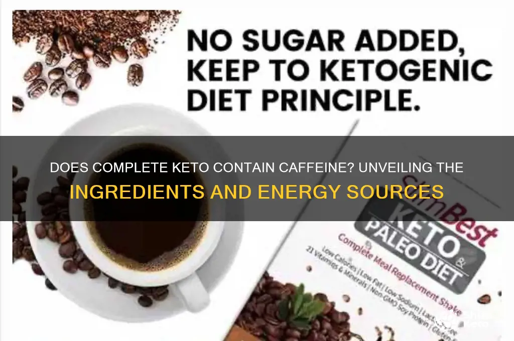 does complete keto have caffeine