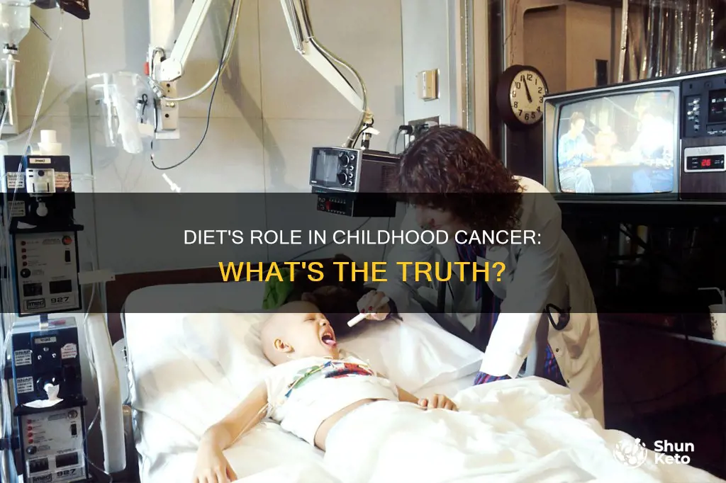does diet cause childhood cancer