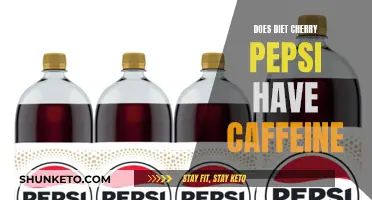 Cherry Pepsi Diet: Caffeine or Not?