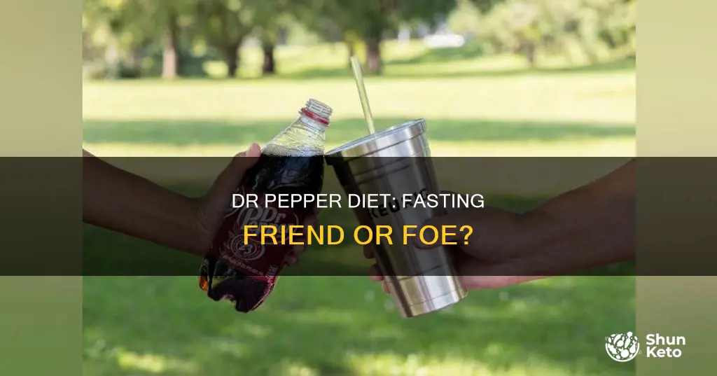 does diet dr pepper break a fast