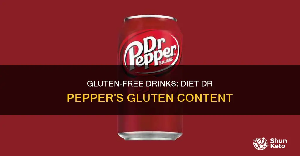 does diet dr pepper have gluten
