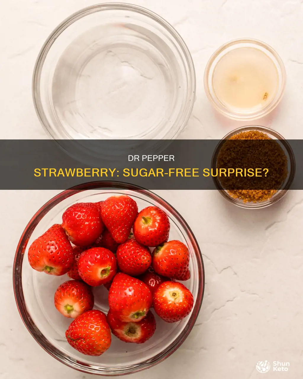 does diet dr pepper strawberry have sugar