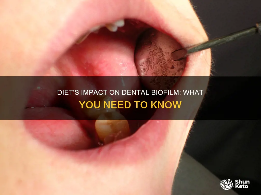 does diet effect the biofilm form on teeth