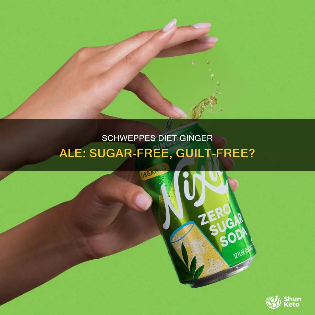 does diet ginger ale have sugar schweppes