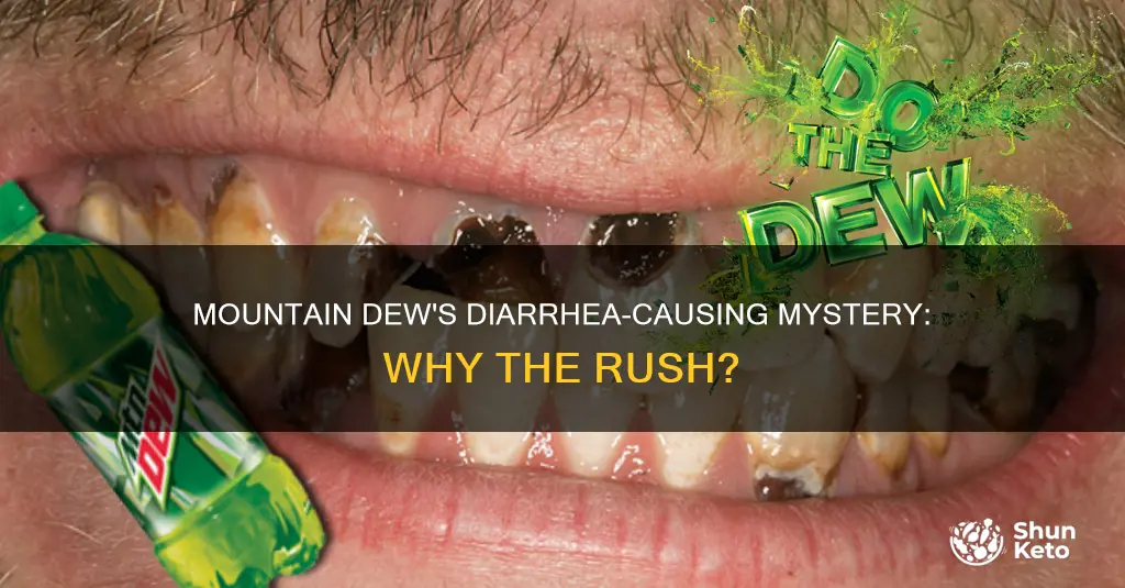 does diet mountain dew cause diarrhea
