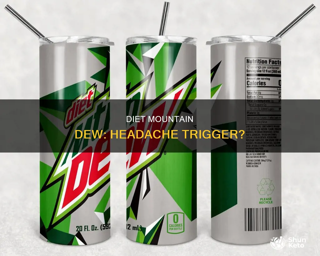 does diet mountain dew cause headaches