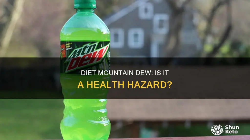 does diet mountain dew cause health problems