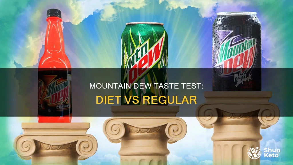 does diet mountain dew taste like regular mountain dew