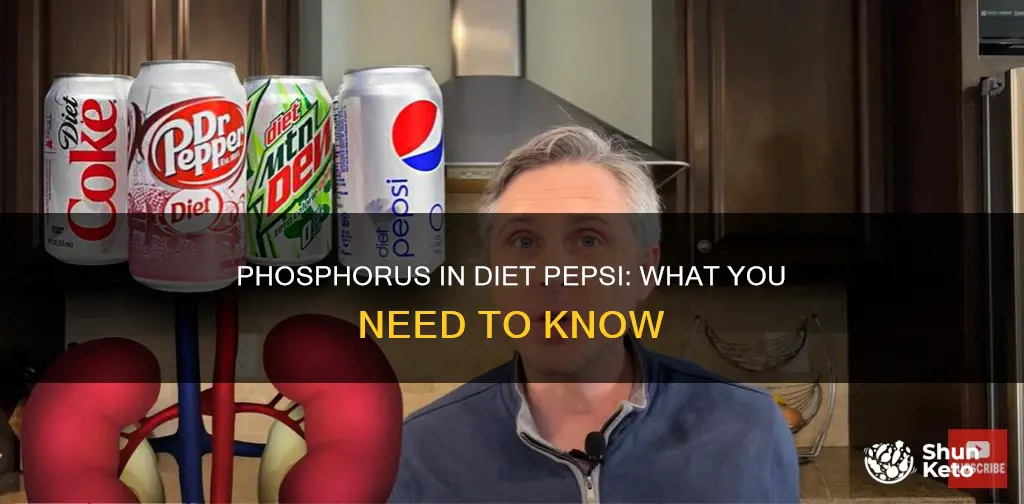does diet pepsi have phosphorus