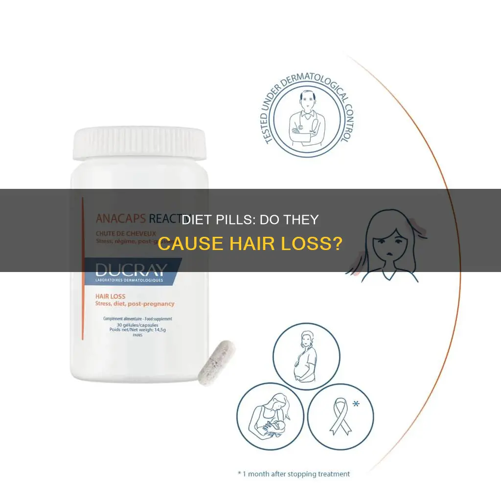 does diet pills cause hair loss