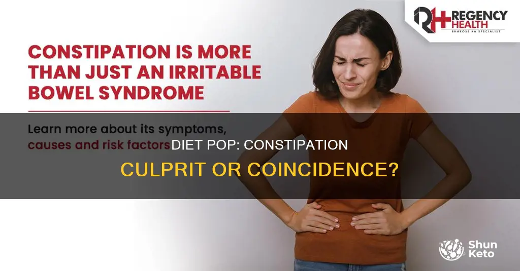 does diet pop cause constipation