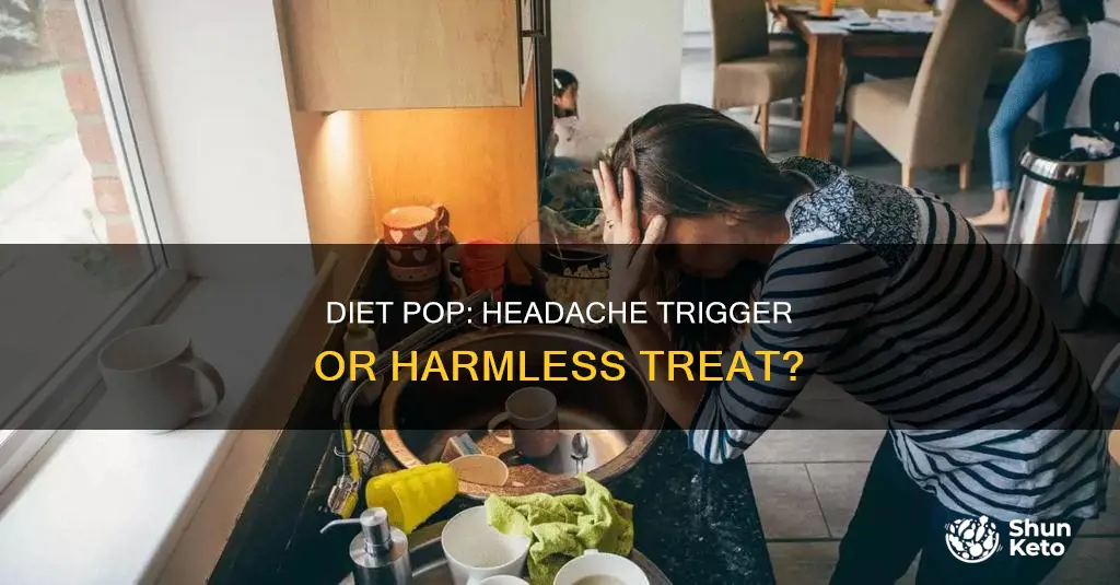 does diet pop cause headaches