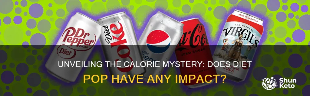 does diet pop have calories