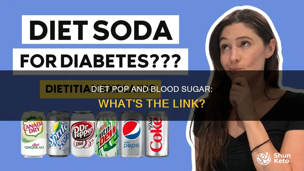 does diet pop make blood sugar go up