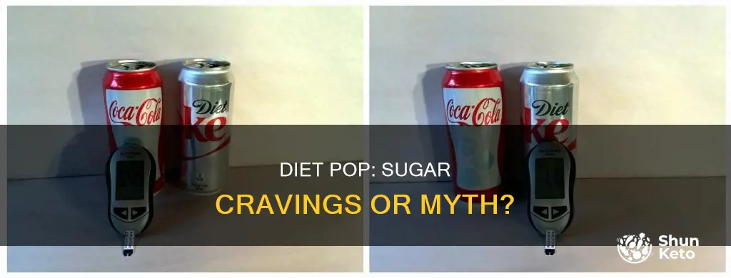 does diet pop make you crave sugar