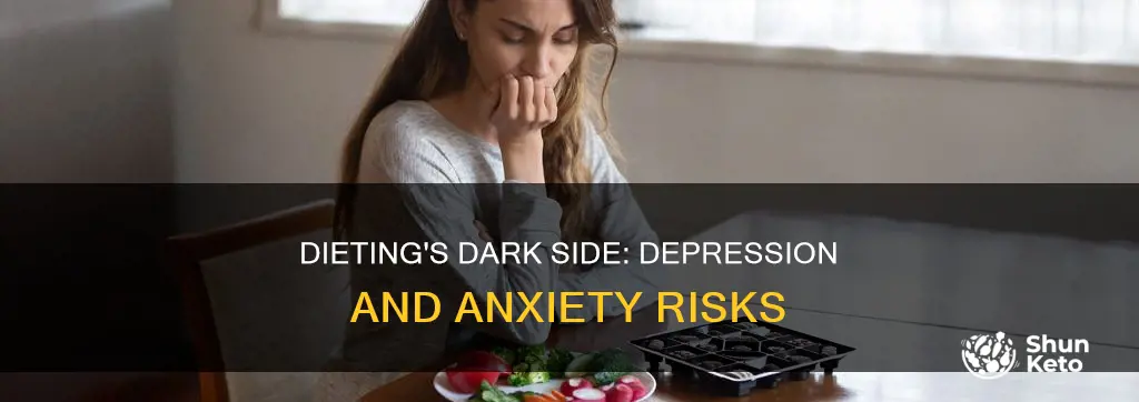does dieting cause depression and anxiety