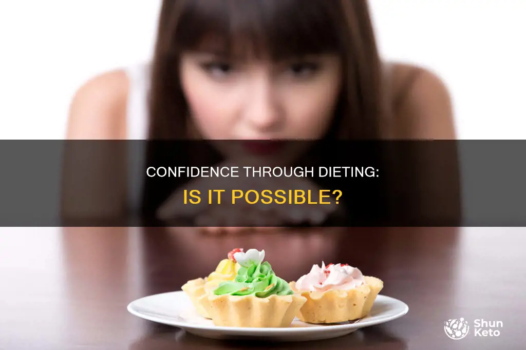 does dieting increase confidence