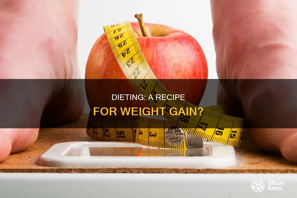 does dieting make you fatter