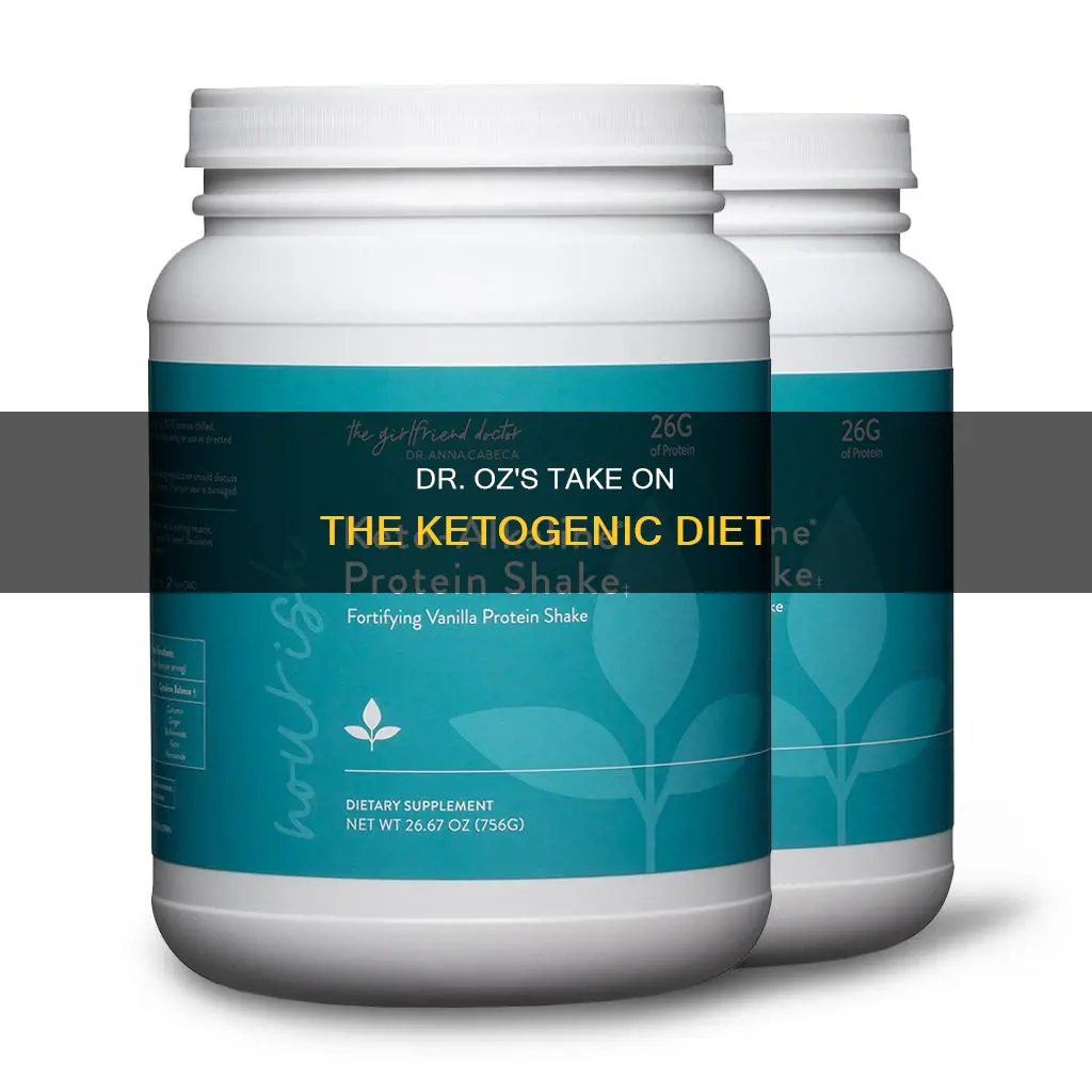does dr oz recommend ketogenic diet