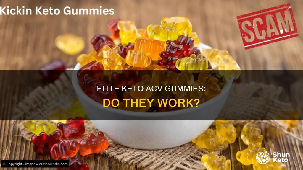 does elite keto acv gummies work