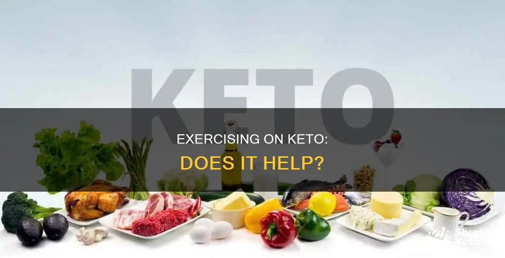 does exercise help keto