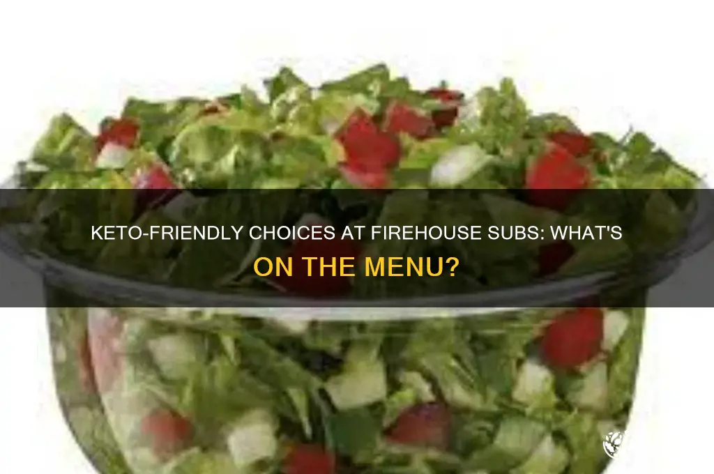 does firehouse subs have keto options