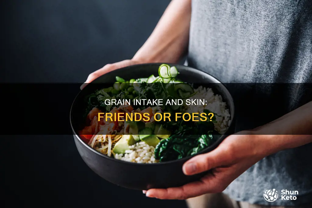 does grain in diet make skin worse