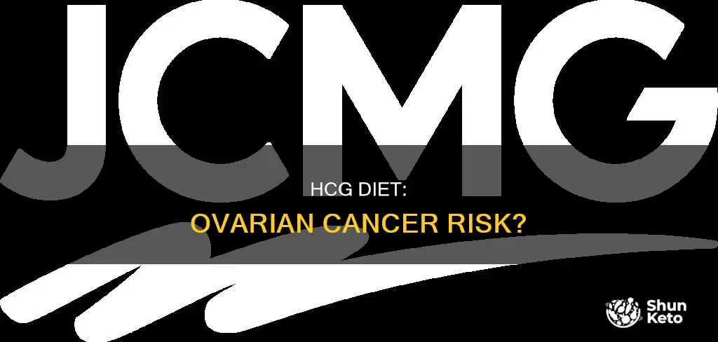 does hcg diet cause ovarian cancer