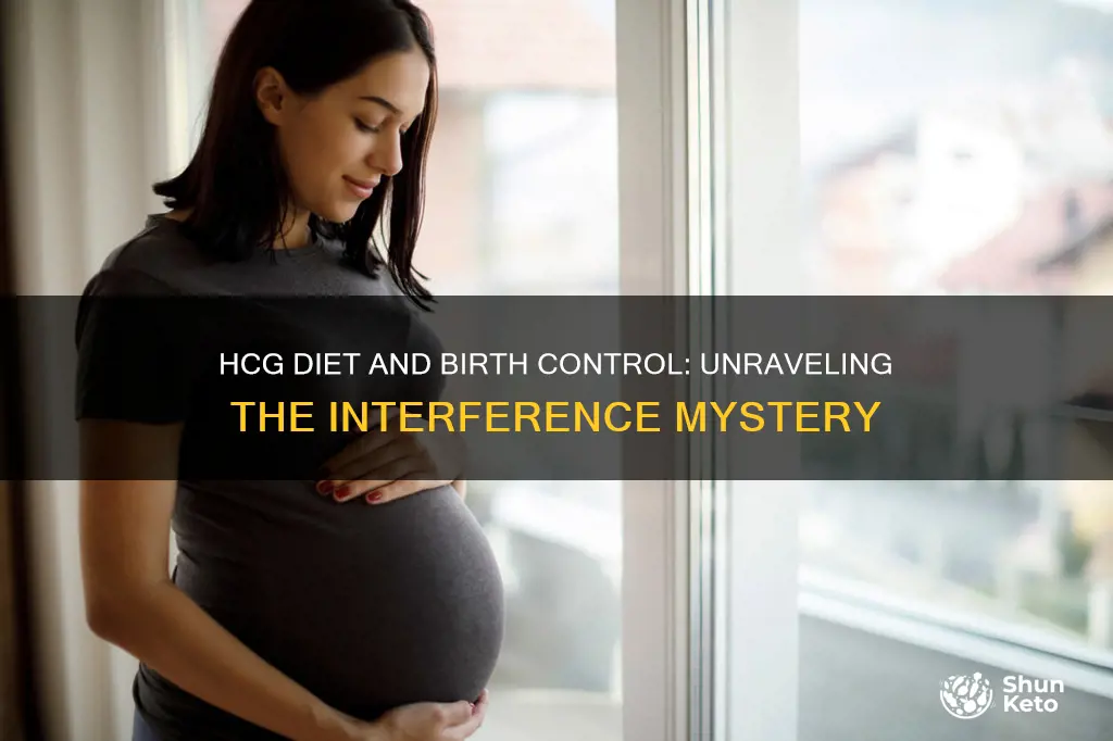 does hcg diet interfere with birth control