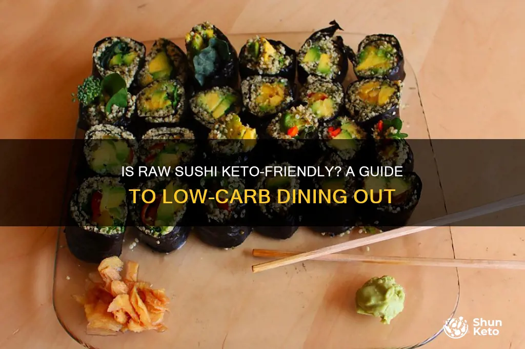 does in the raw sushi resturant keto friendley