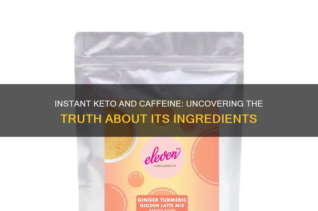 does instant keto have caffeine