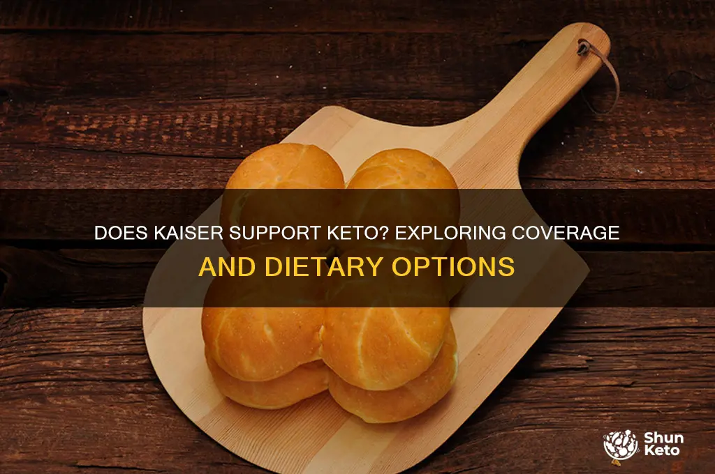 does kaiser back keto