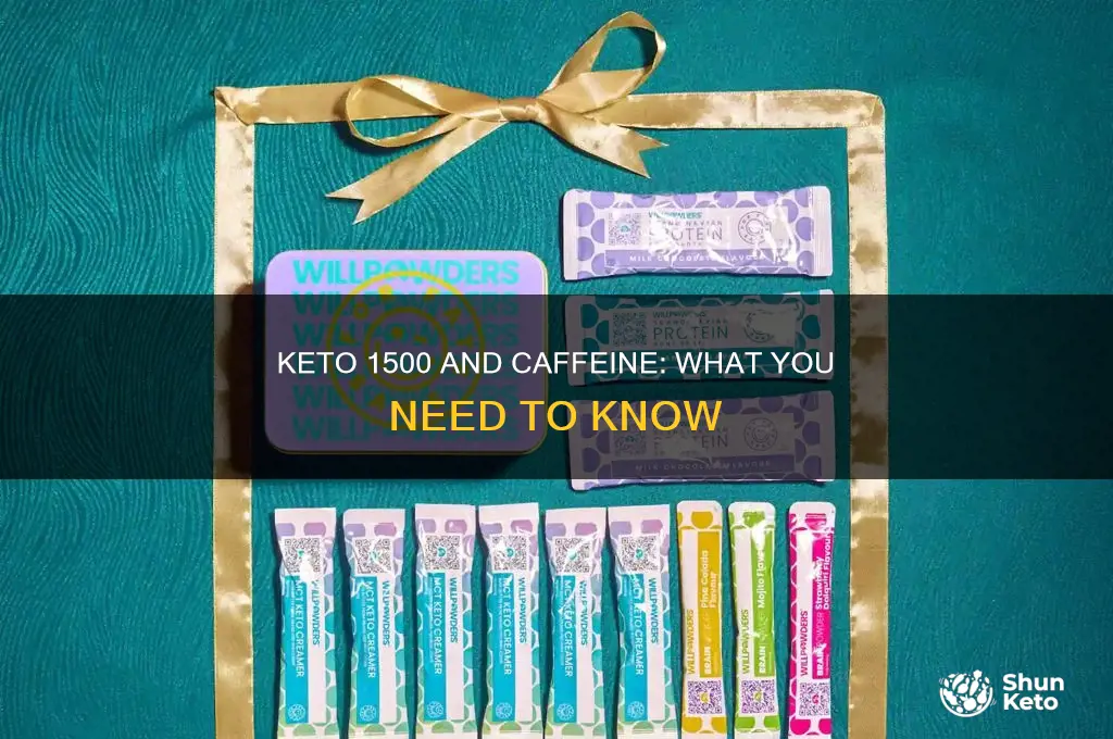 does keto 1500 have caffeine