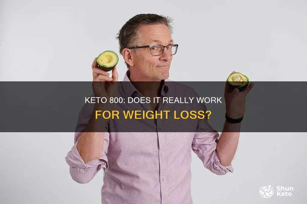 does keto 800 really work