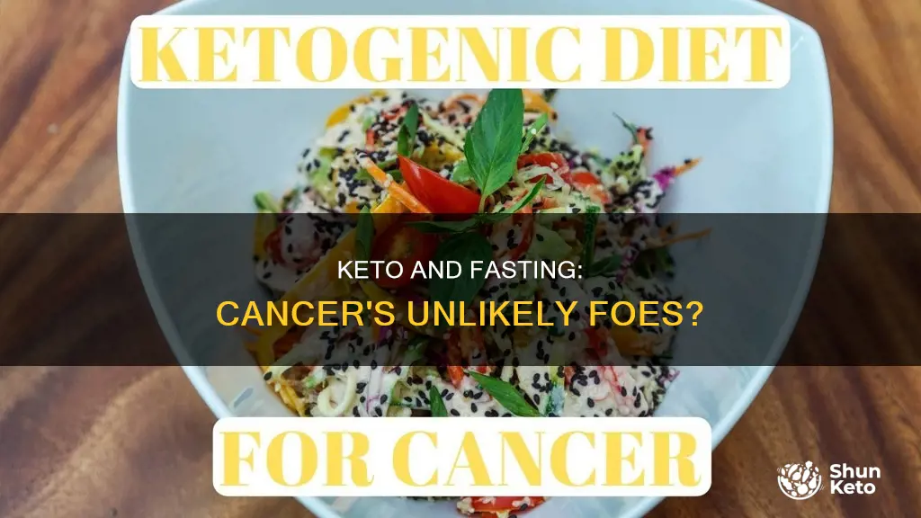 does keto and fastinf help with cancer