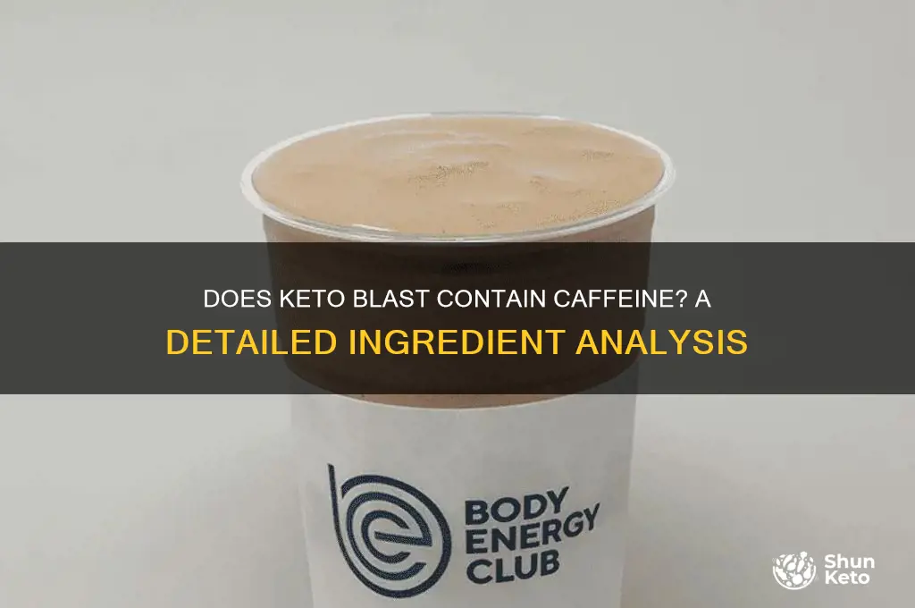 does keto blast have caffeine