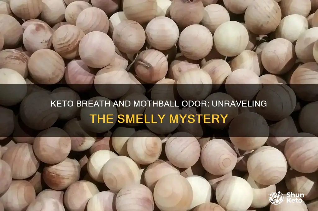 does keto breath smell like mothballs