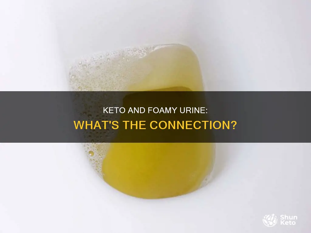 does keto cause foamy urine