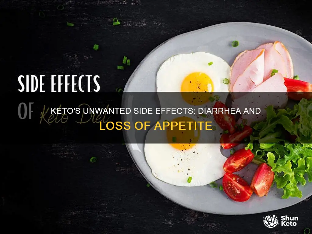 does keto cause lostbappetite diahrrea