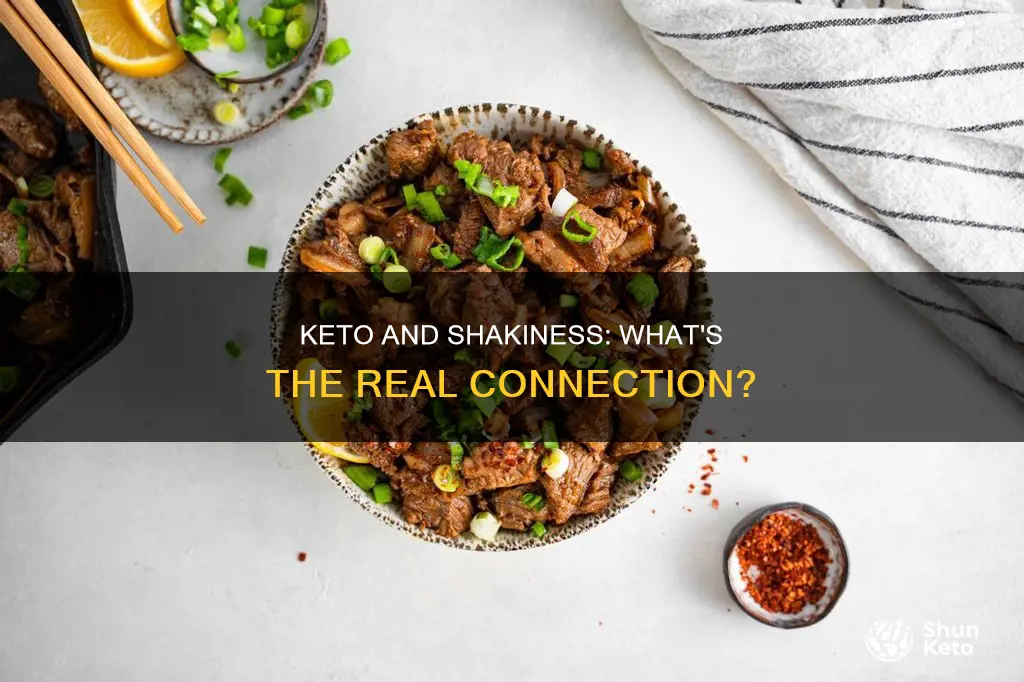 does keto cause shakiness