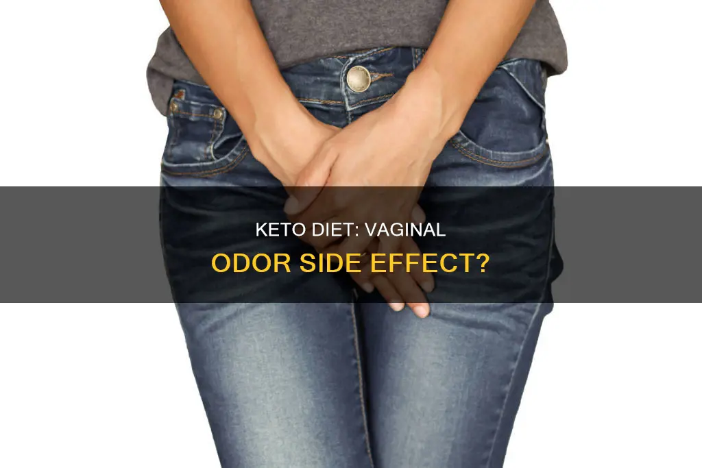 does keto cause vagina odor